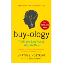 Buyology: verdades y mentiras sobre por qué compramos